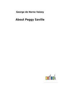 bokomslag About Peggy Saville