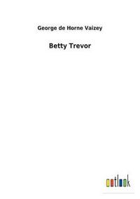 bokomslag Betty Trevor