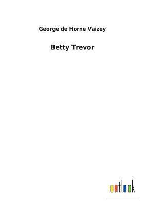 Betty Trevor 1