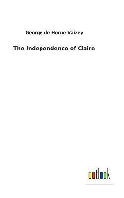 bokomslag The Independence of Claire