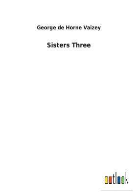 Sisters Three 1