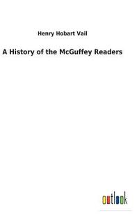 bokomslag History of the McGuffey Readers