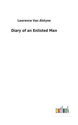 bokomslag Diary of an Enlisted Man