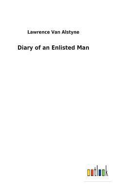 Diary of an Enlisted Man 1