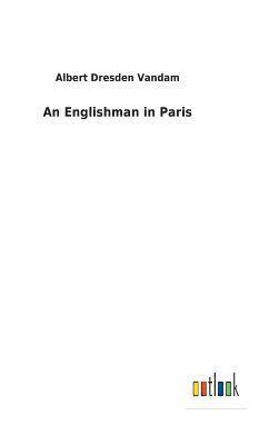 bokomslag An Englishman in Paris