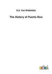 bokomslag The History of Puerto Rico