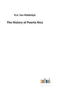 bokomslag The History of Puerto Rico