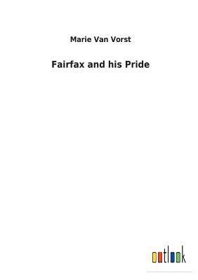 Fairfax and his Pride 1