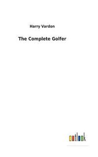 bokomslag Complete Golfer