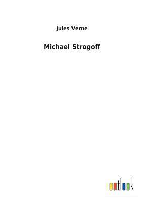 bokomslag Michael Strogoff