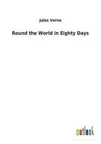 bokomslag Round the World in Eighty Days