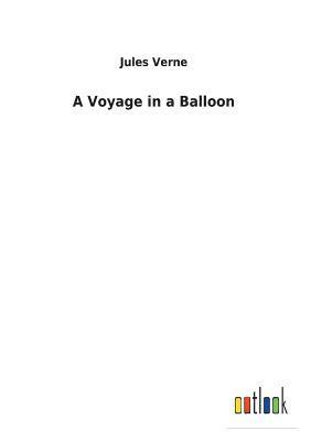 A Voyage in a Balloon 1