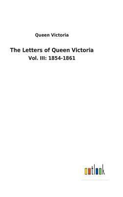 bokomslag The Letters of Queen Victoria