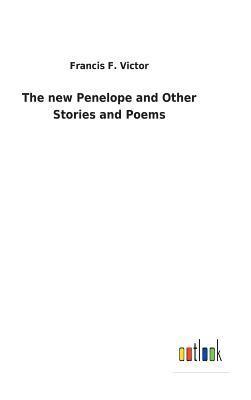 bokomslag The new Penelope and Other Stories and Poems