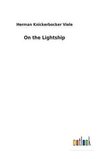 bokomslag On the Lightship