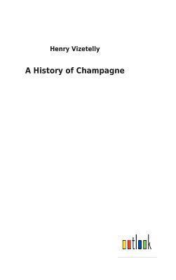 History of Champagne