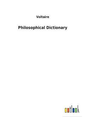 Philosophical Dictionary 1