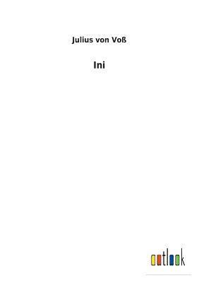 Julius Von Voß, Julius von Voß, Julius von Voß - Ini, Häftad