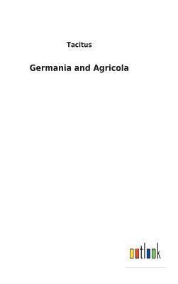 bokomslag Germania and Agricola