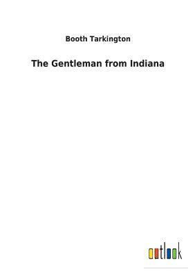 The Gentleman from Indiana 1