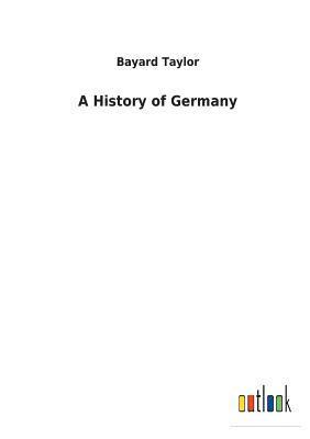 bokomslag A History of Germany