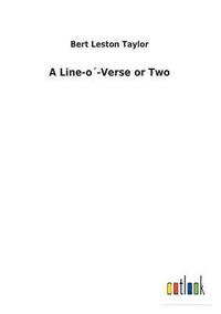 bokomslag A Line-o-Verse or Two