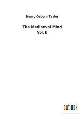 bokomslag The Mediaeval Mind