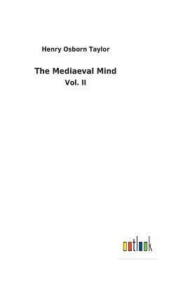 bokomslag The Mediaeval Mind