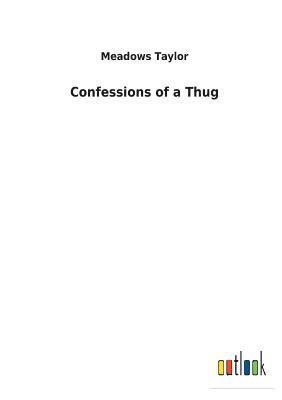 bokomslag Confessions of a Thug