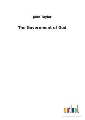 The Government of God 1