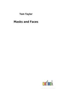 bokomslag Masks and Faces