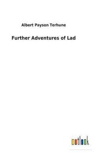 bokomslag Further Adventures of Lad