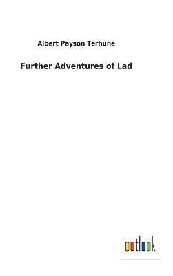 bokomslag Further Adventures of Lad