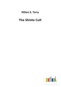 bokomslag The Shinto Cult