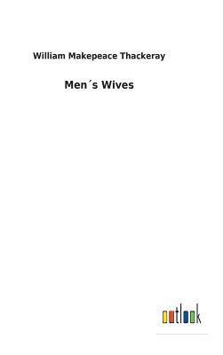 Men´s Wives