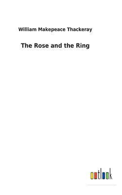 bokomslag Rose and the Ring