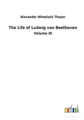 bokomslag The Life of Ludwig van Beethoven