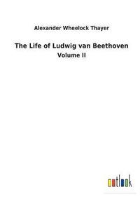 bokomslag Life of Ludwig van Beethoven