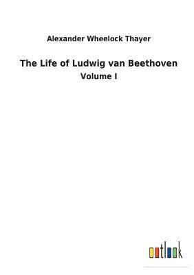 bokomslag The Life of Ludwig van Beethoven