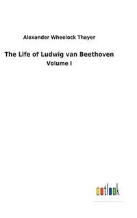 bokomslag The Life of Ludwig van Beethoven