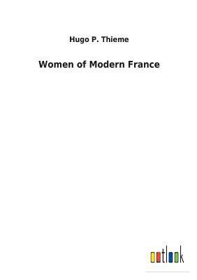 bokomslag Women of Modern France