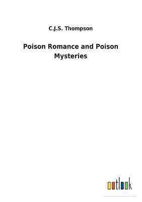 Poison Romance and Poison Mysteries 1