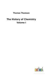 bokomslag The History of Chemistry