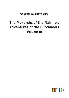 Monarchs of the Main; or, Adventures of the Buccaneers