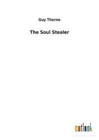 bokomslag The Soul Stealer