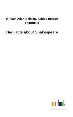 bokomslag The Facts about Shakespeare