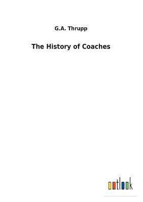 The History of Coaches 1