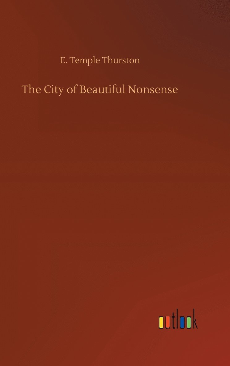 City of Beautiful Nonsense