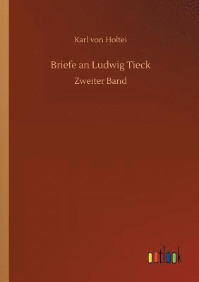 bokomslag Briefe an Ludwig Tieck