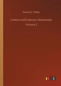 bokomslag Letters and Literary Memorials